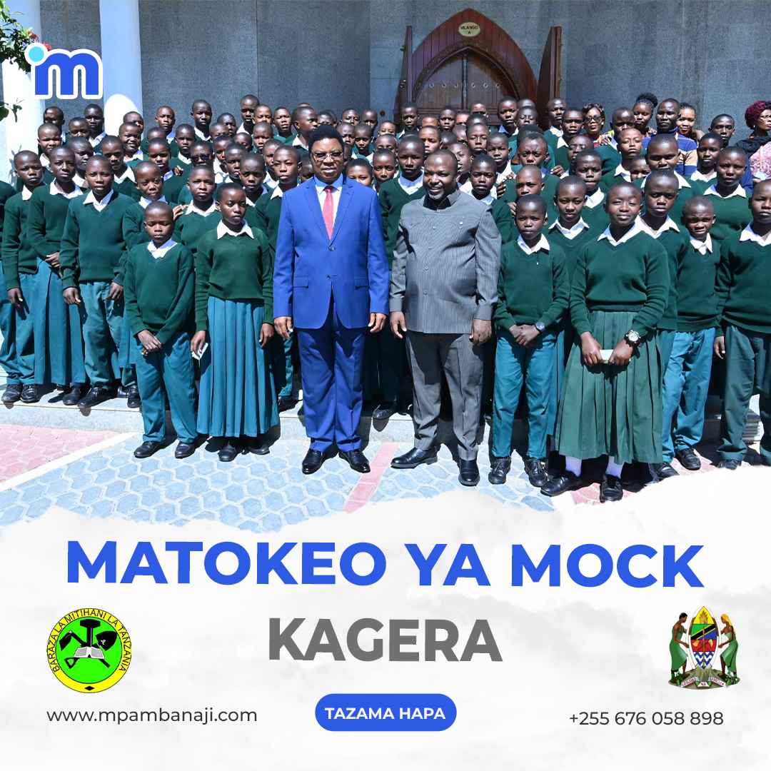 Matokeo ya Mock Kagera 2024 – Mock Exam Results