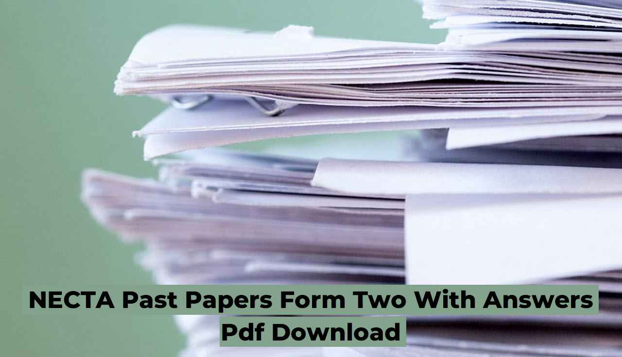 secondary past papers and answers Books Form one & Two
